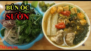 Quán Bún Ốc Sườn Non Chuẩn Vị Hà Nội Rất Ngon Đã Có Tại Lạng Sơn I Thai Lạng Sơn