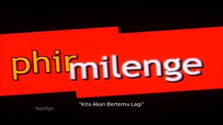 PHIR MILENGE (2004) DUB INDONESIA