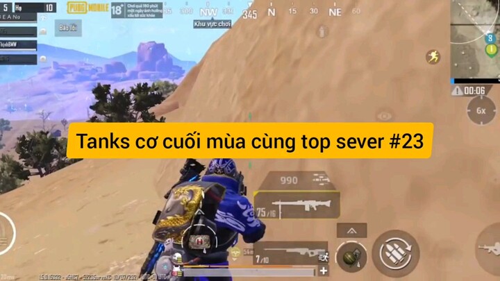 Tank cơ cuối mùa cùng top sever #23