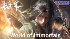 World of Immortals Episode 14 Subtitle Indonesia