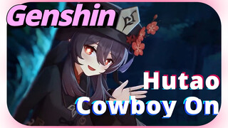 Hutao Cowboy On