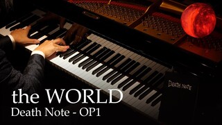 the WORLD - Death Note OP1 [Piano] / Nightmare