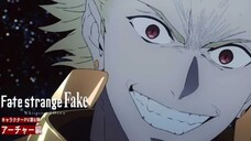 Fate/strange Fake: Whispers of Dawn - Character PV Vol.6: Archer