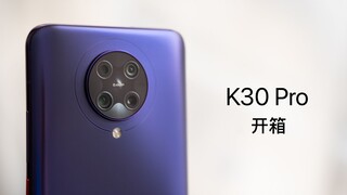 【小泽】K30 Pro开箱：抵御外敌，保自家旗舰