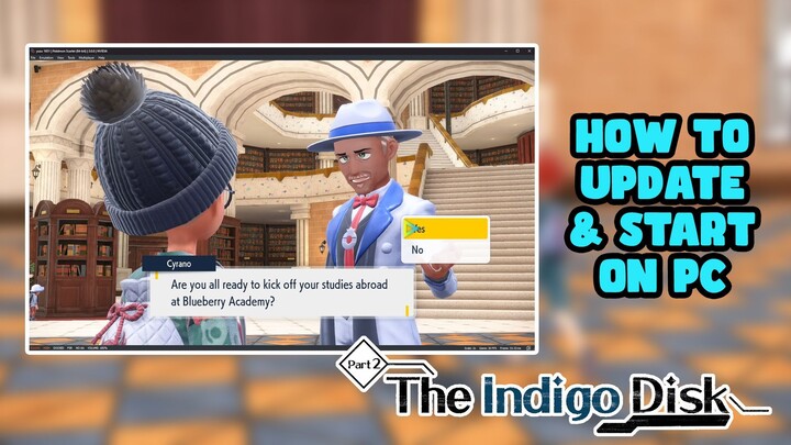 How to Update & Start The INDIGO DISK DLC on YUZU Emulator PC