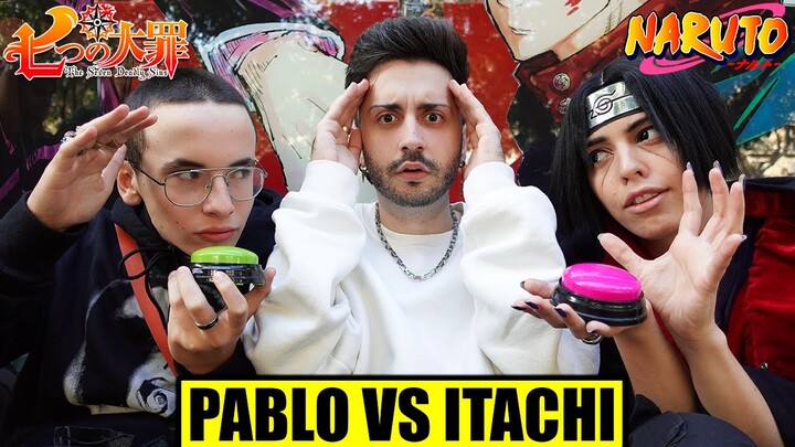 ITACHI VS PABLO ¿Cuánto SABES de NARUTO SHIPPUDEN NANATSU NO TAIZAI? ITACHI VS SASUKE SHIPPEO OTAKU