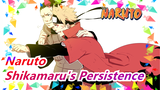 [Naruto / Sad] Shikamaru's Persistence in Naruto!