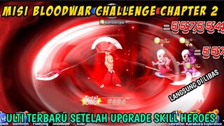 Pembukaan Ulti Terbaru Setelah Upgrade Skill Heroes Langsung Di Libas Tanpa Ampun