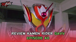 Debut A La Mode Vram! Amarah & Warisan Jadi Kekuatan Baru | Review Kamen Rider Gavv Eps. 40