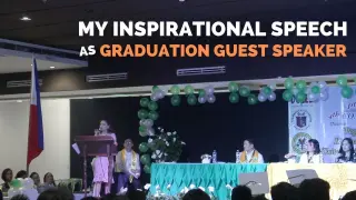 My Inspirational Speech as Graduation Guest Speaker