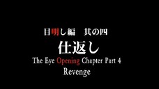 The Eye Opening Chapter 4 - Revenge