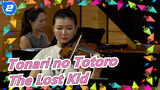 [Tonari no Totoro] [Beautiful Melody]Tonari no Totoro OST The Lost Kid|Live Performance_2