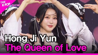 Hong Ji Yun, The Queen of Love (홍지윤, 사랑의 여왕) [THE SHOW 220426]