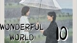 󾓮원더풀 월드 WONDERFULWORLD EP 10 ENG SUB