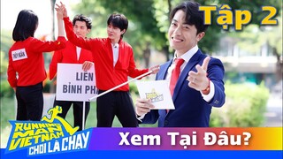 🔴 Tập 2 RUNNING MAN MÙA 2 CHƠI LÀ CHẠY | Xem Tại Đâu Net Nhất, Sớm Nhất