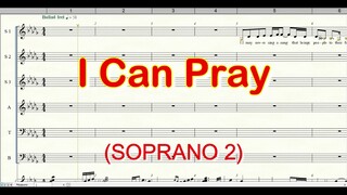 I Can Pray | Soprano 2