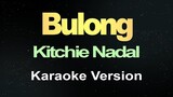 Kitchie Nadal - Bulong (Karaoke Version)