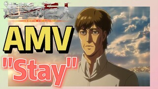 [Attack on Titan] AMV | "Stay"