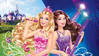 4K Barbie: The Princess & The Popstar (2012) คือ เจ้าหญิงบาร์บี้และสาวน้อยซูเปอร์สตาร์