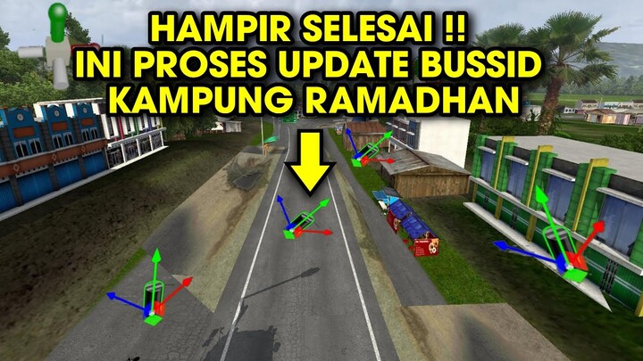 Sudah Hampir Jadi !! Perkembangan Update Spesial Kampung Ramadhan BUSSID Terbaru