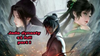 jade dynasty season 1 full movie