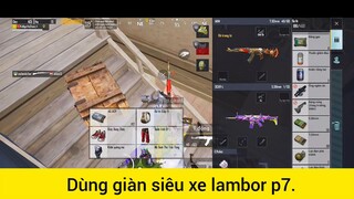 Dùng giàn siêu xe lambor p7