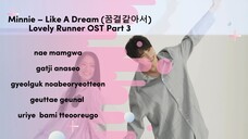 Minnie - Like A Dream (Lovely Runner Ost Part 3) Easy Lyrics