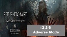 ⟁明日方舟/アークナイツ/Arknight⟁ -░Main Story 12 2-6 Adverse Mode ░ - Strategy Gameplay