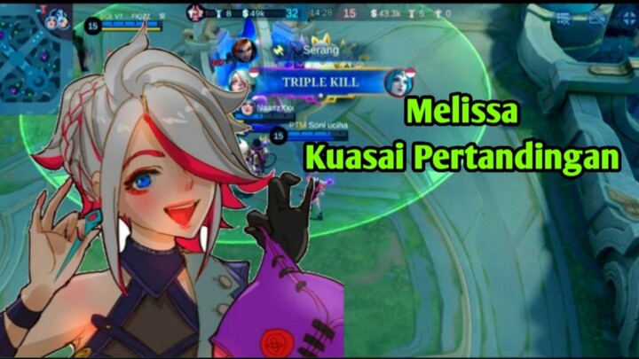 Melissa turun lawan auto tepar | MLBB MOBILE LEGEND
