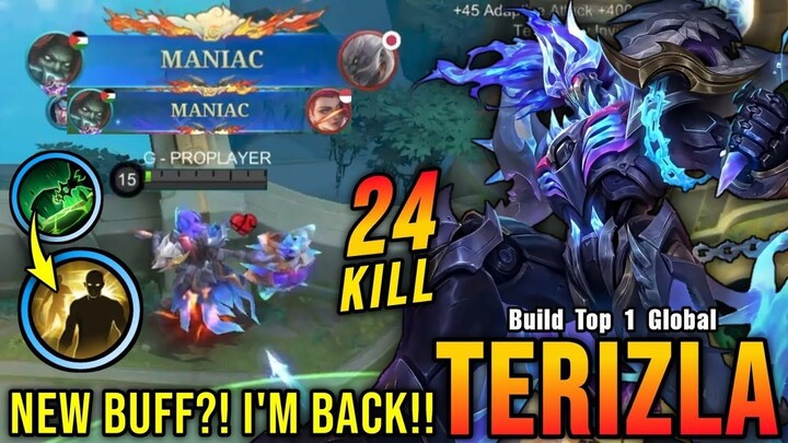 24 Kills + 2x MANIAC!! New Buff Terizla is BACK TO META!! - Build Top 1 Global T