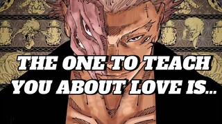 The One Who Will Teach You About Love Is... | Jujutsu Kaisen