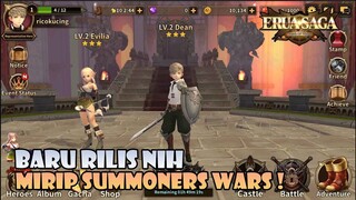 Lumayan Game baru ! Mirip Summoners Wars ! ERUA SAGA Gameplay - Mobile