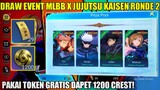 TEST DROP RATE GACHA EVENT MLBB X JUJUTSU KAISEN RONDE 2! DRAW MODAL TOKEN BISA DAPET 1 SKIN JJK