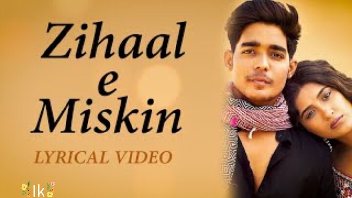 Zihaal e Miskin