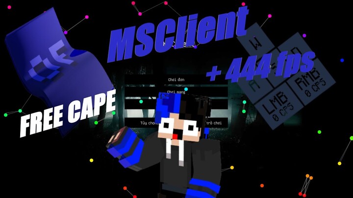 Client này giúp tui x4 fps cùng cape free siêu vip  / minecraft /  / khoizinf