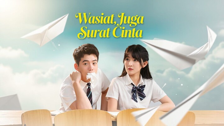 Wasiat, Juga Surat Cinta Full Bahasa Indonesia (MELO)