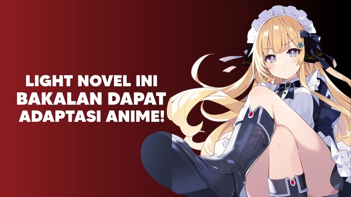 Let's go, Anime baru dari LN! "King’s Proposal" (Ōsama no Propose)