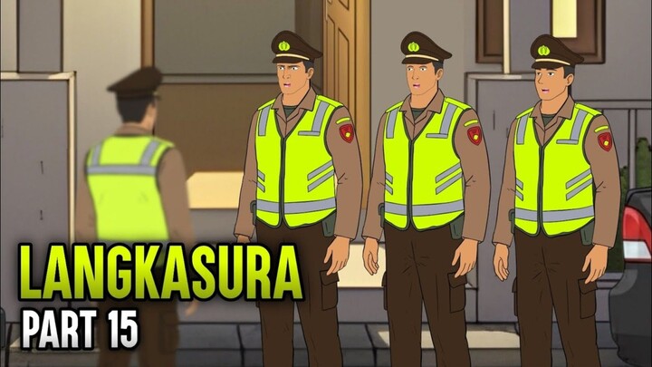LANGKASURA PART 15 - ANIMASI SEKOLAH