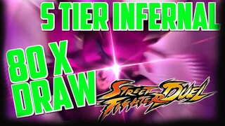 80x DRAW GOT S TIER INFERNAL - STREET FIGHTER DUEL