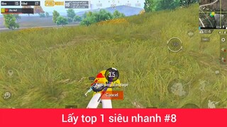 Lấy top 1 siêu nhanh p8