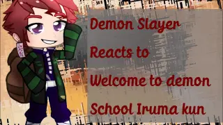 Demon Slayer reacts to Welcome to Demon School !Iruma kun!   | short |. Part 1/? | funny moments