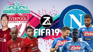 FIFA 19 - ลิเวอร์พูล VS นาโปลี - ปรีซีซั่น 2019