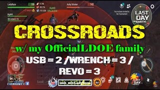 "CROSSROADS" with BigWill & TypeR (usb = 2 /wrench = 3 / revo = 3) -  Last Day On Earth: Survival