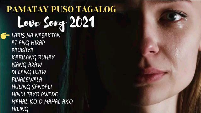 pamatay puso tagalog song 2021