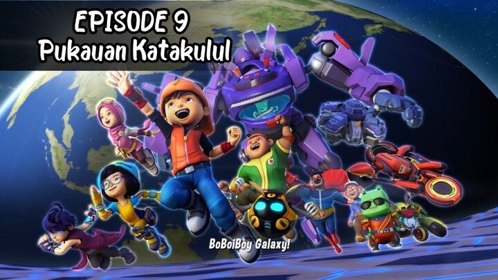 BoBoiBoy Galaxy S01 EP9• Pukauan Katakulul [Eng Sub]