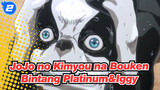 JoJo no Kimyou na Bouken
Bintang Platinum&Iggy_2