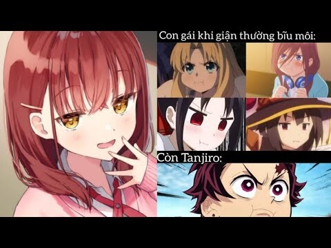 Ảnh Chế Anime #223 Con Gái Khi Bĩu Môi