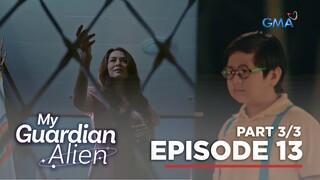 My Guardian Alien: Alien, nangdekwat ng pagkain! (Full Episode 13 - Part 3/3)
