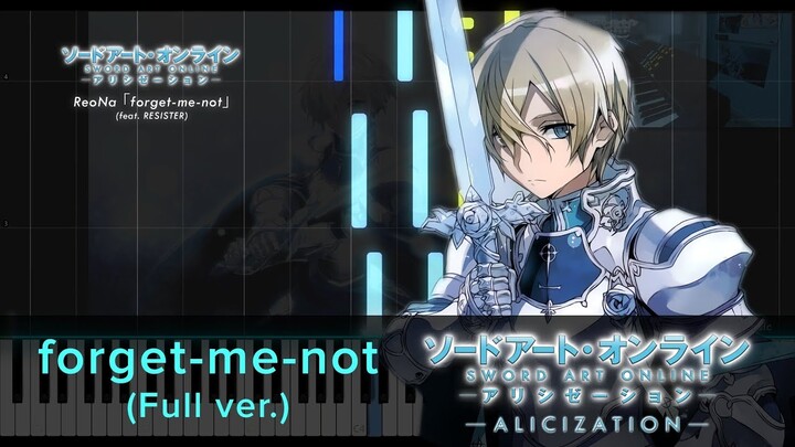 [FULL] forget-me-not (feat. RESISTER) // SAO Alicization ED2 // Synthesia Tutorial
