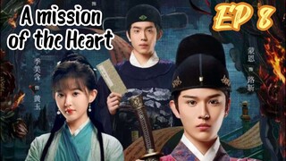 [ENG] EP 8 A Mission of the Heart